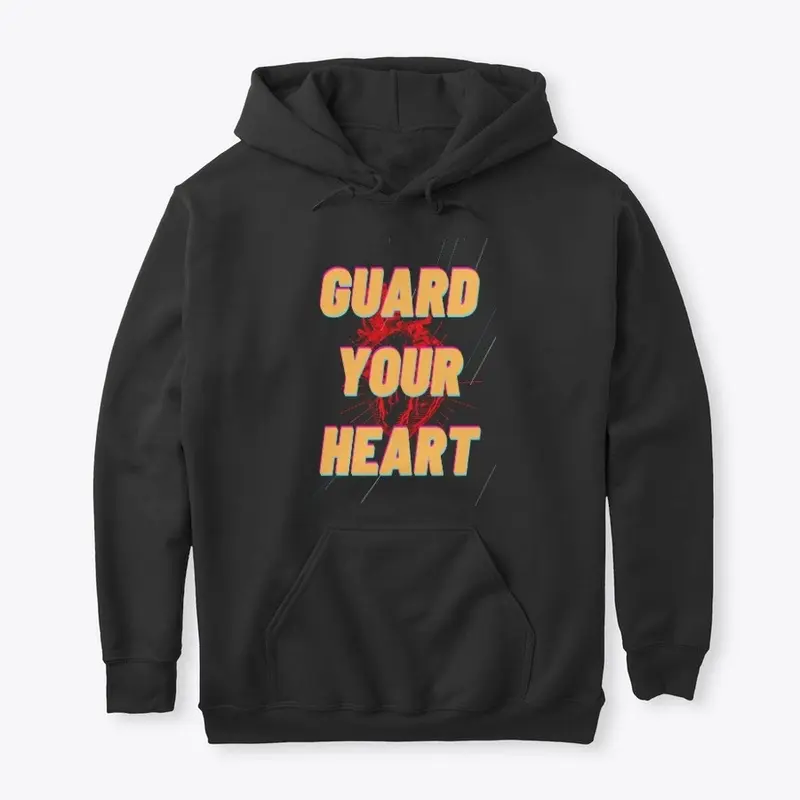 Guard You Heart